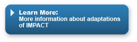 Learn more: More information about adaptations of IMPACT